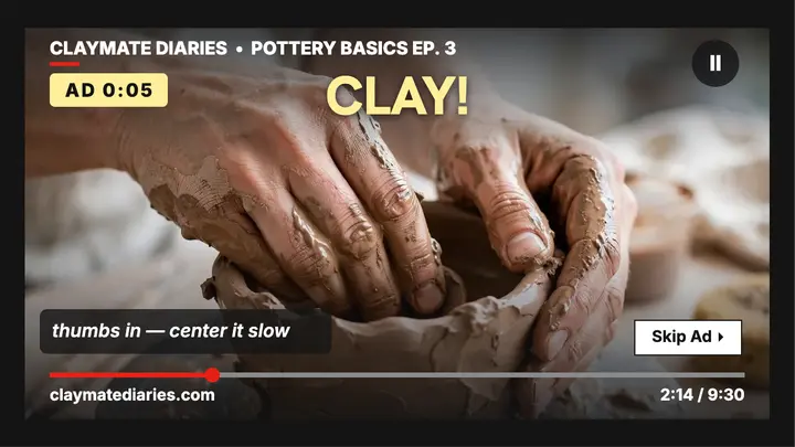 Claymate Diaries pottery skip-ad thumbnail template
