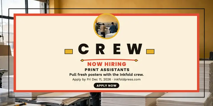 Inkfold Press print crew hiring post template