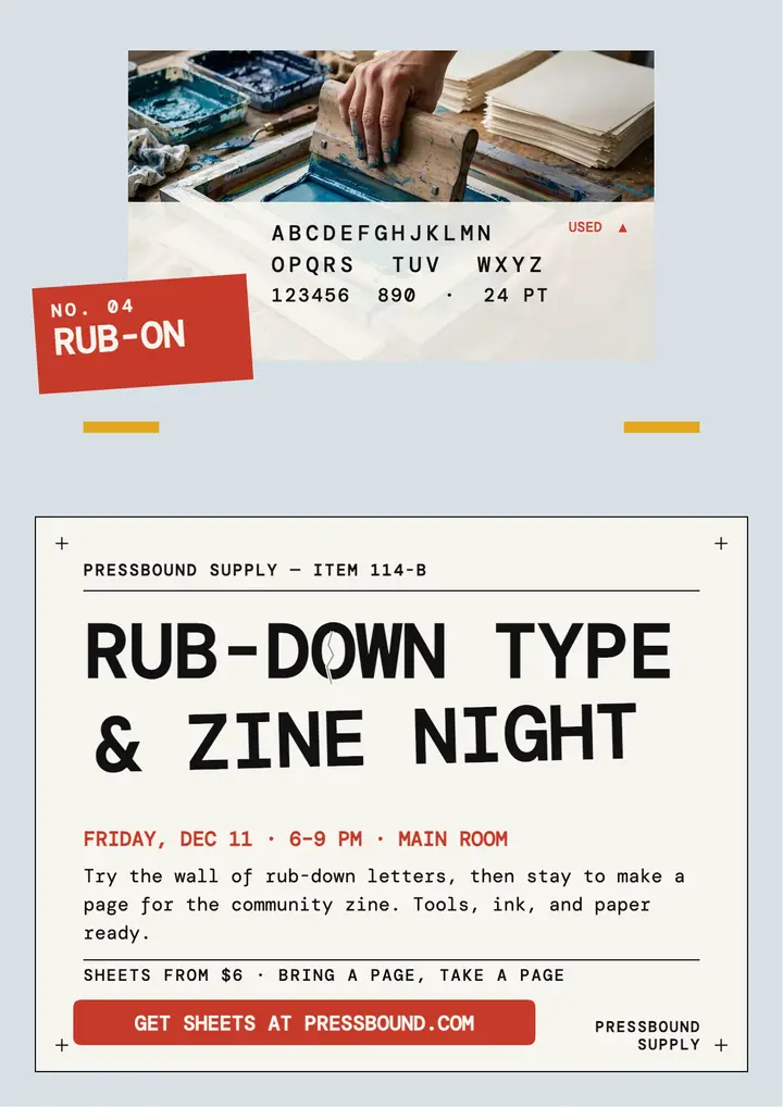 Pressbound rub-down type and zine night flyer template