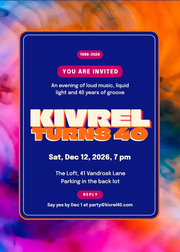Kivrel turns 40 psychedelic birthday invitation template