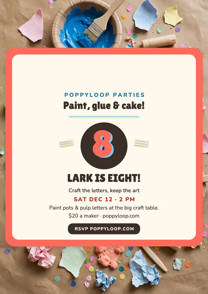 Poppyloop 8th birthday craft party flyer template