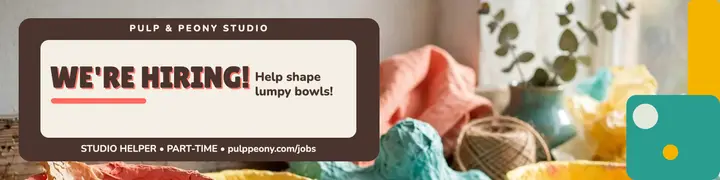 Pulp and Peony studio helper hiring banner template