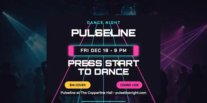 Pulseline arcade dance night post template