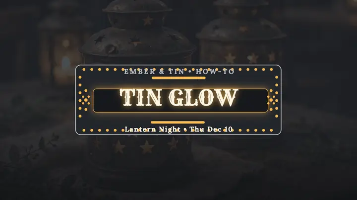 Ember and Tin lantern night thumbnail template