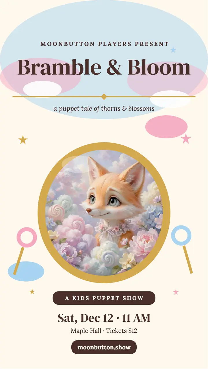Bramble and Bloom puppet show story: puppet show poster template