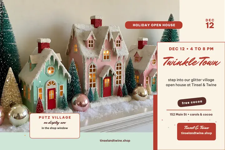 Tinsel and Twine glitter village open house postcard template