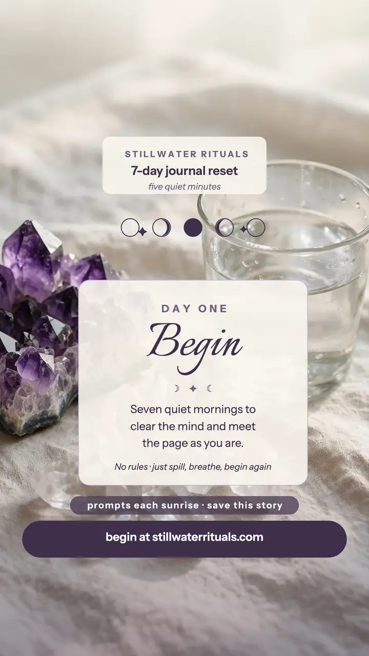 Stillwater Rituals quartz journal story: journal reset story template