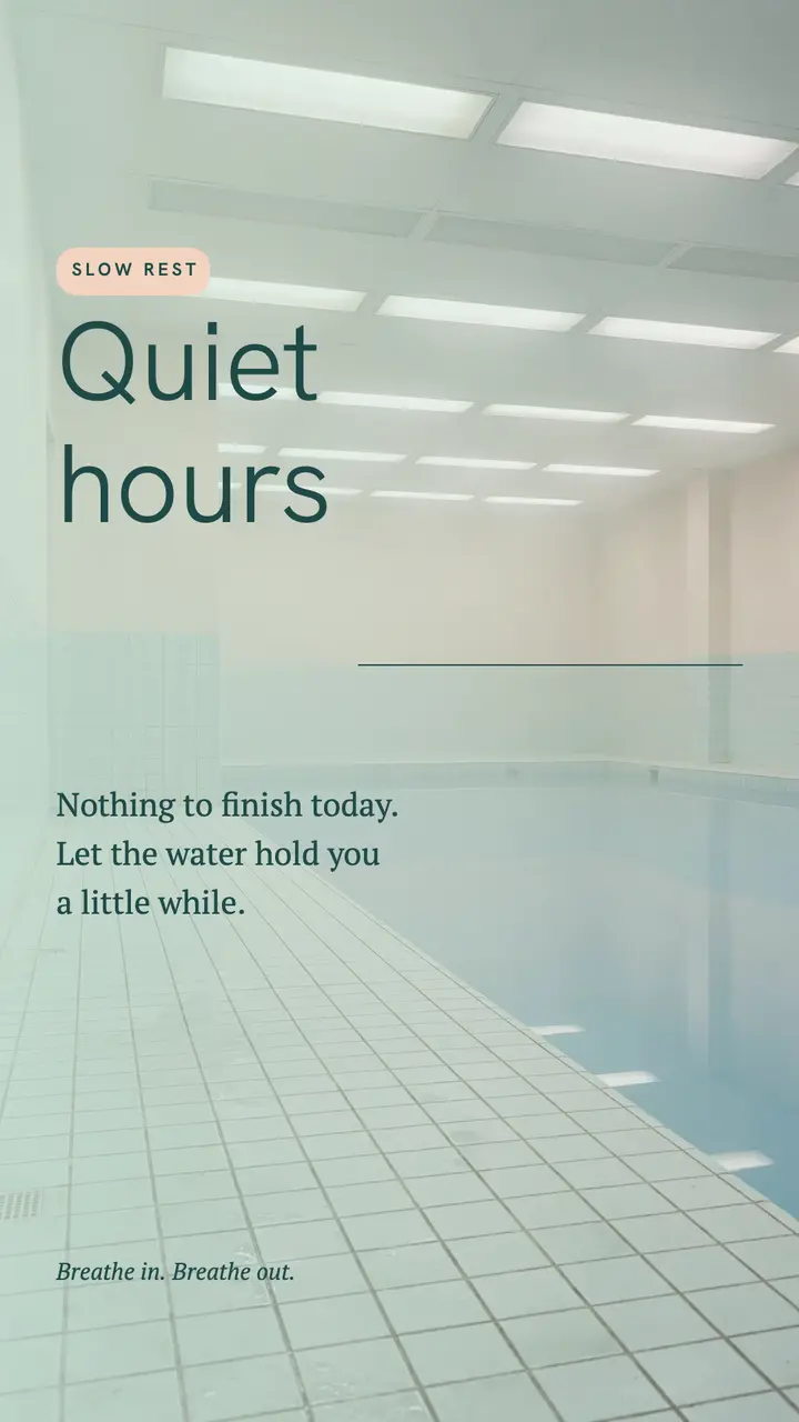 Quiet hours rest reminder story, empty pool template