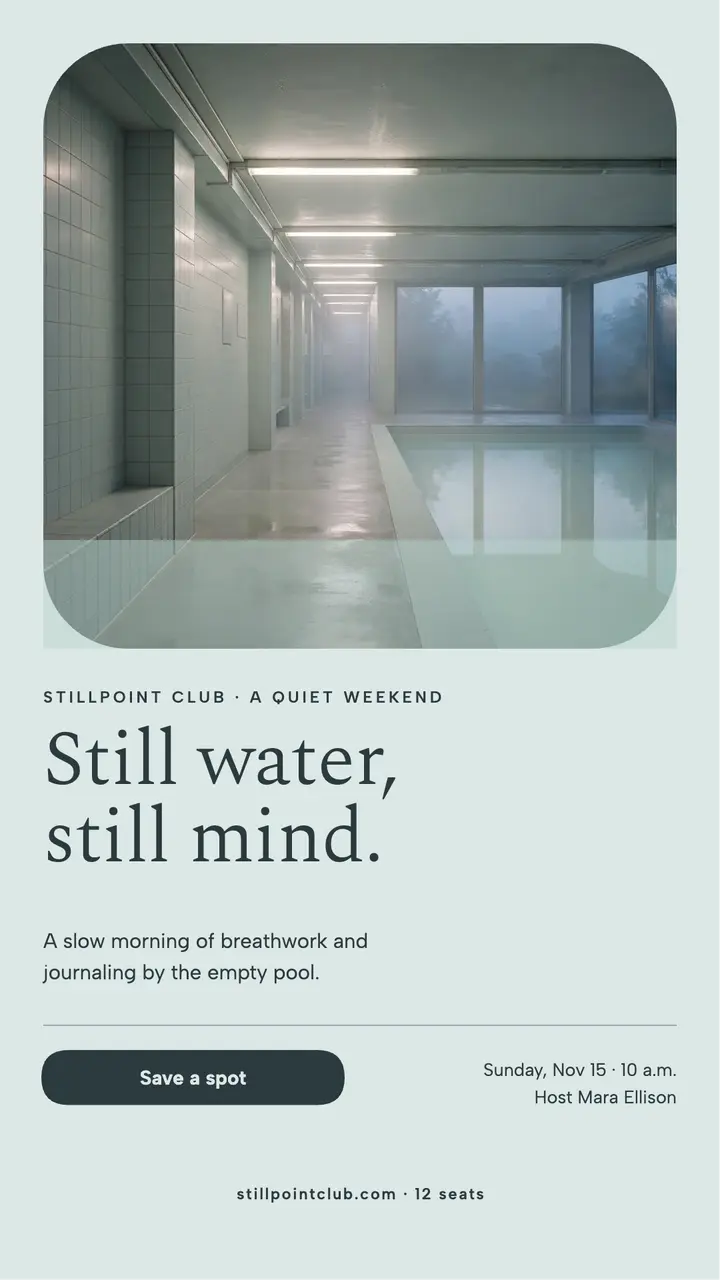 Stillpoint quiet pool reset retreat story template
