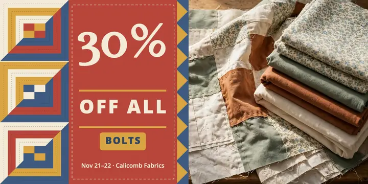 Calicomb Fabrics weekend bolt sale patchwork post template