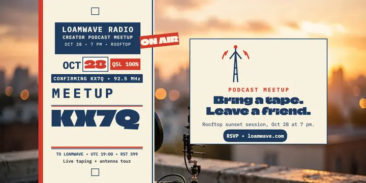 Loamwave Radio podcast meetup QSL post template