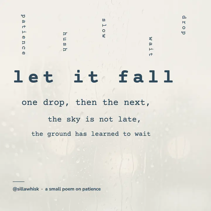 Patience rain poem, concrete poetry post: patience quote post template