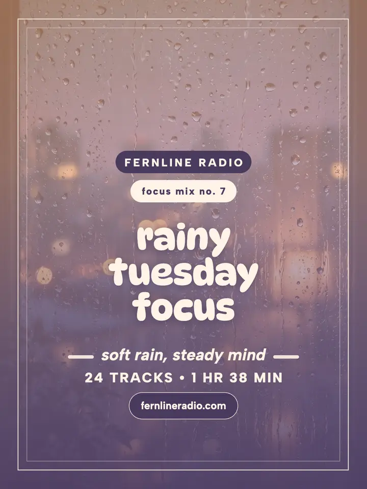 Rainy Tuesday focus playlist quote portrait template