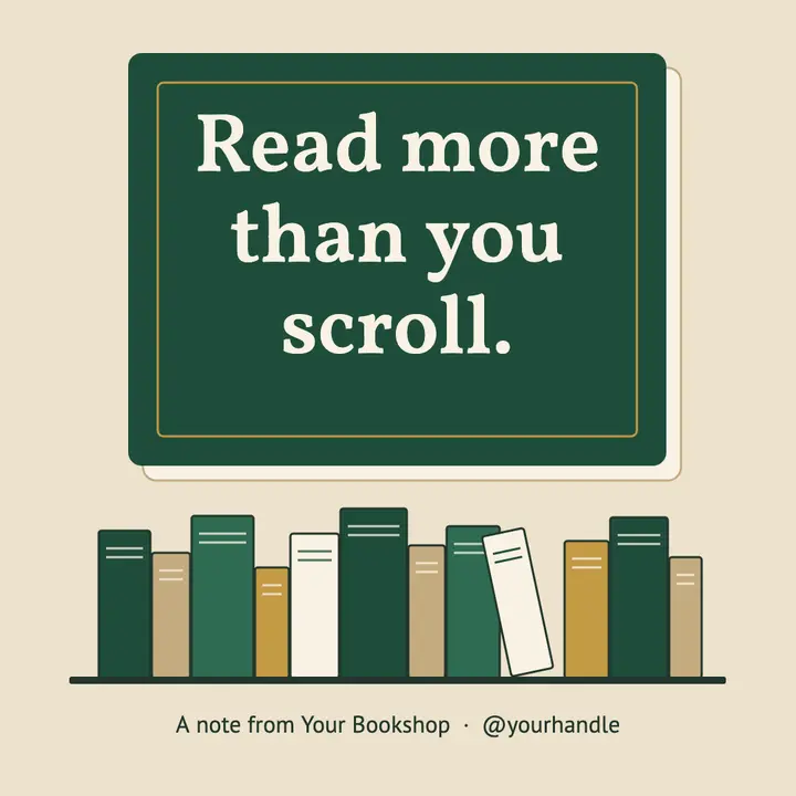 Read more than you scroll quote template