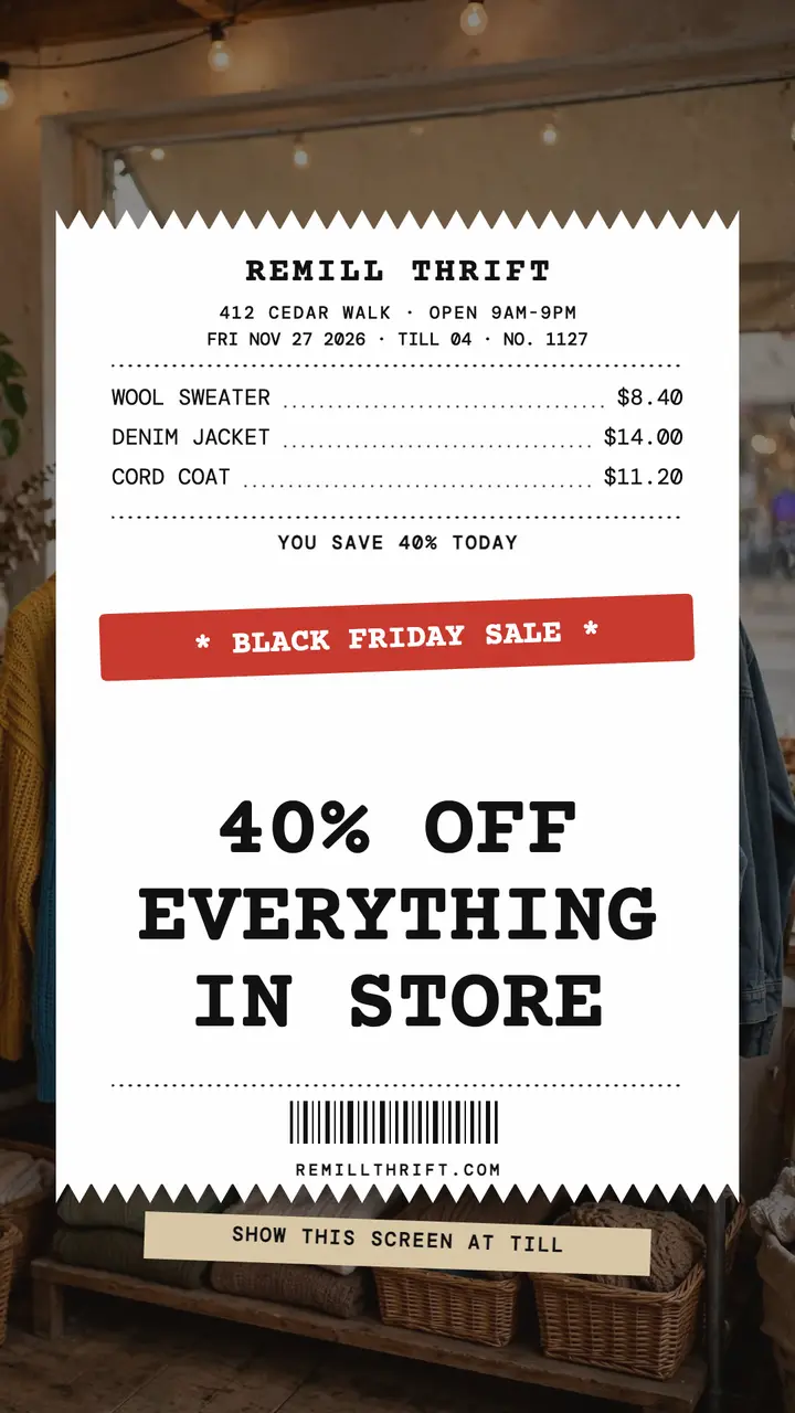 Remill Thrift Black Friday receipt story: black friday thrift sale story template