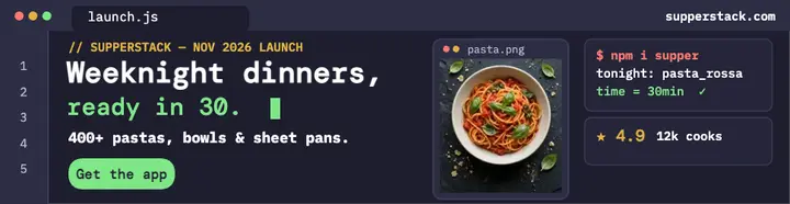 Supperstack weeknight recipe code billboard template