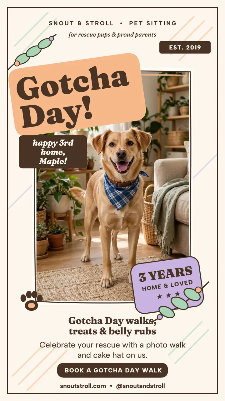 Snout and Stroll Gotcha Day story template