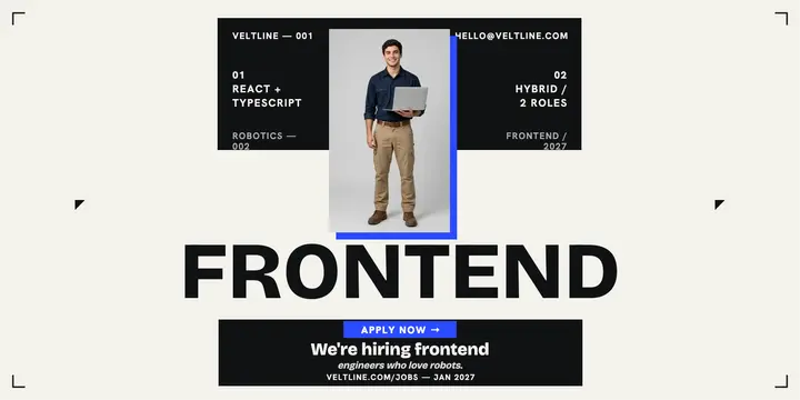 Veltline Robotics frontend hiring post template