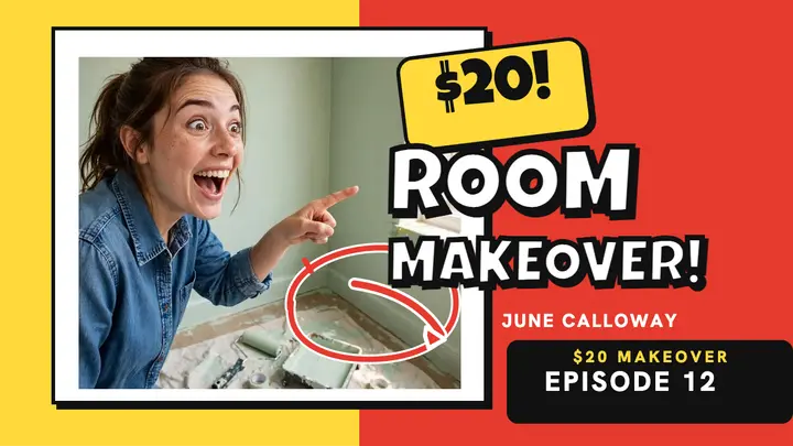 June Calloway $20 room makeover thumbnail template