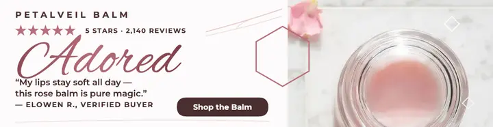 Petalveil rose balm review billboard template