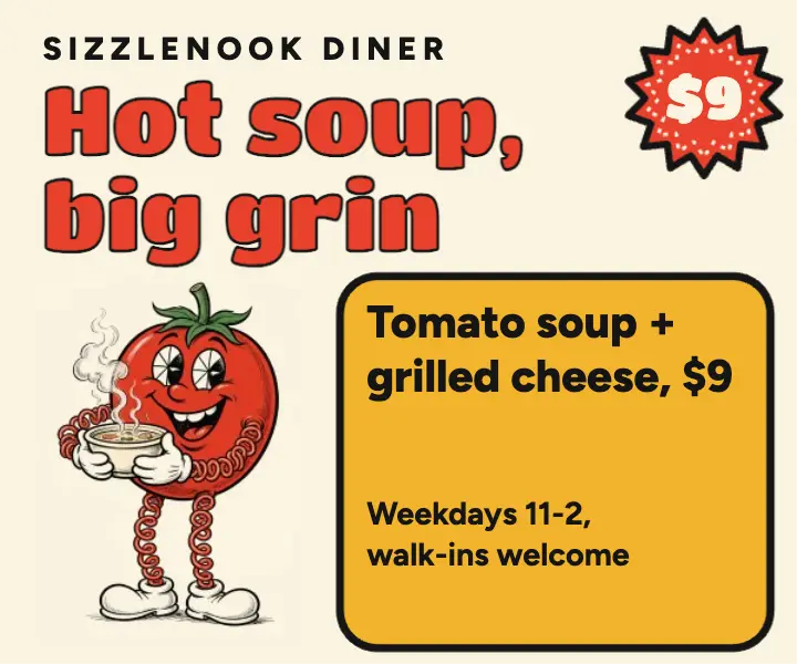Sizzlenook tomato soup special ad, rubber hose template