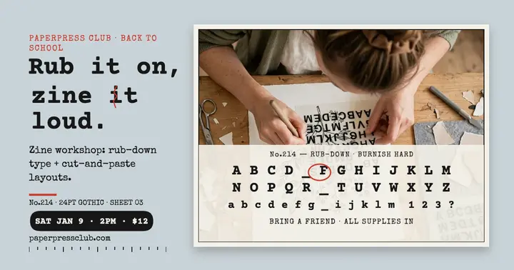 Rub-down lettering zine workshop post template