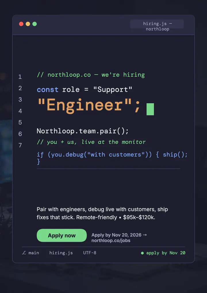 Northloop Support Engineer code hiring flyer template