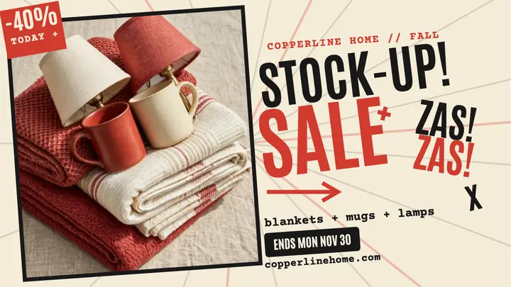 Copperline Home fall stock-up sale burst template