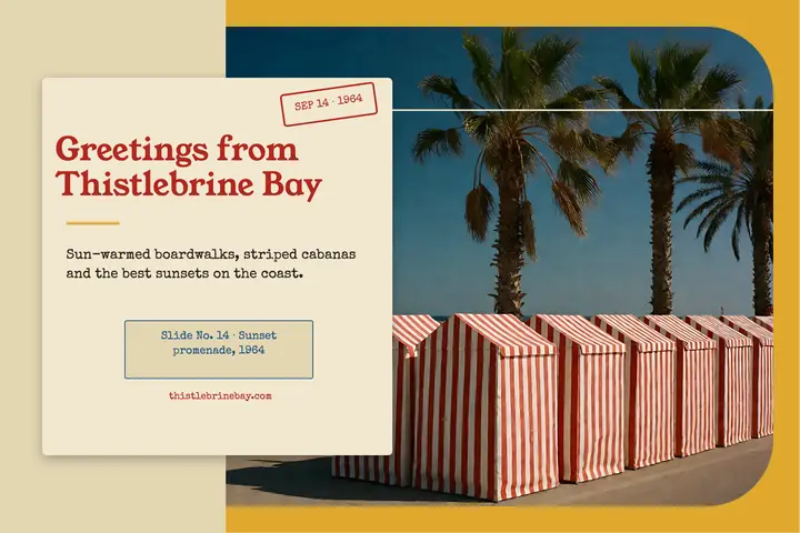 Greetings from Thistlebrine Bay slide postcard template