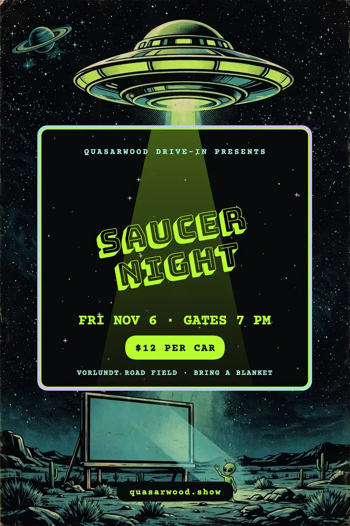 Saucer Night drive-in movie poster, alien-core template