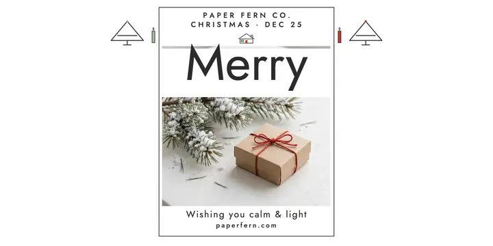 Paper Fern calm Christmas X post template