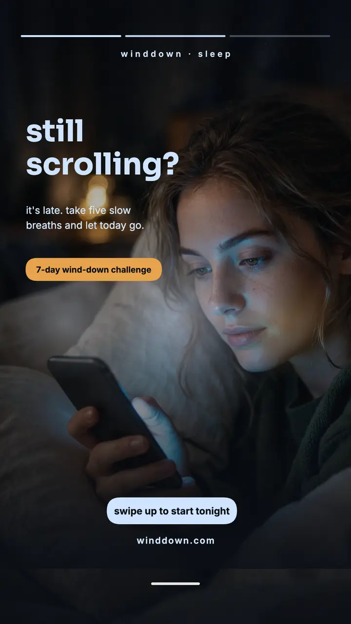 Winddown late scrolling sleep story template