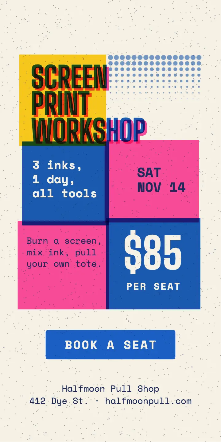 Screen print workshop riso ad template