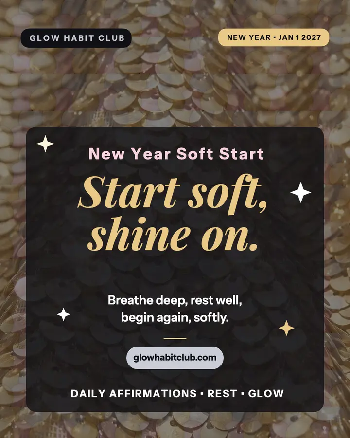 Glow Habit Club soft start sequin post template
