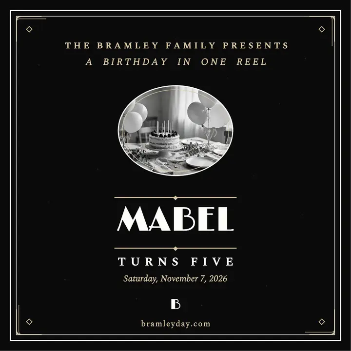 Mabel turns five silent film announcement template