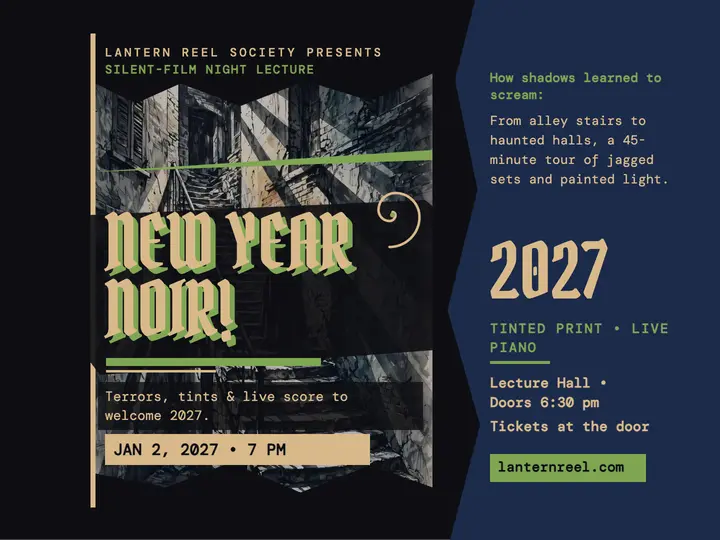 Lantern Reel silent-film New Year slide: silent film lecture slide template