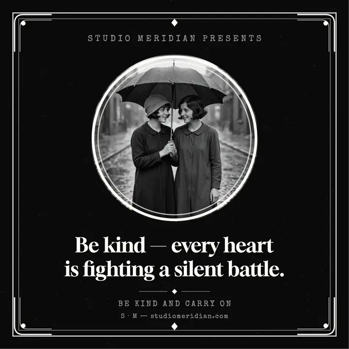 Studio Meridian silent kindness quote template