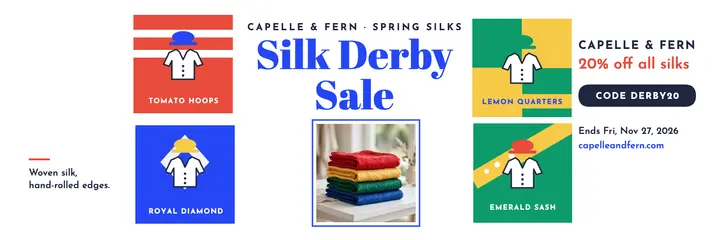 Capelle and Fern silk derby sale header template