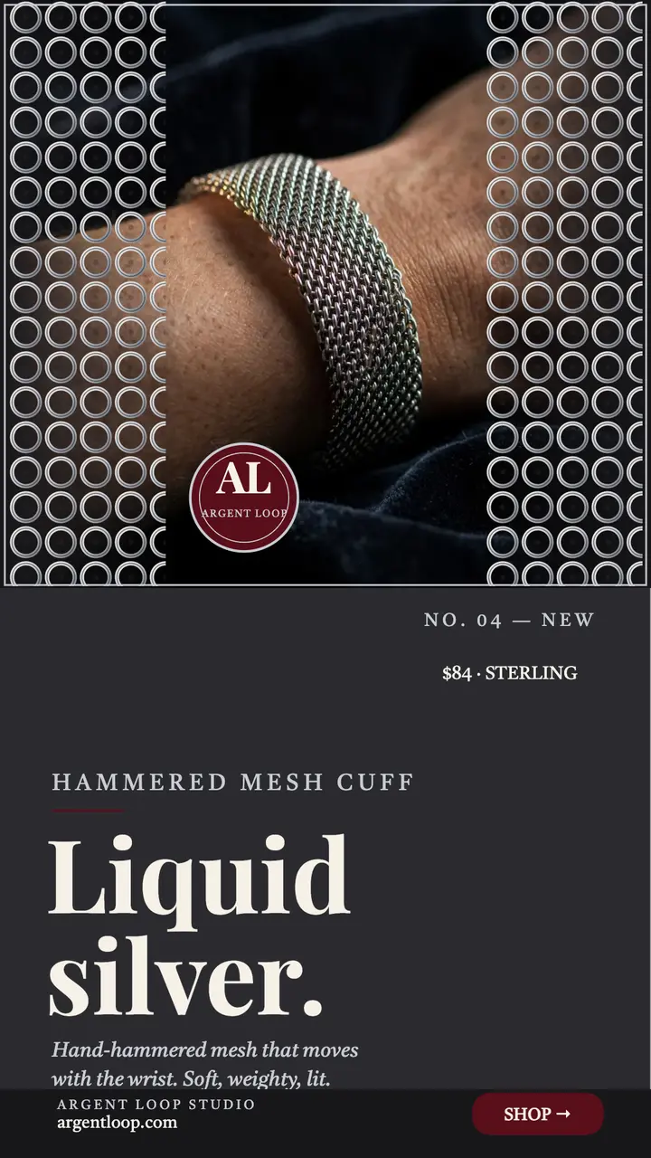 Argent Loop hammered mesh cuff story template