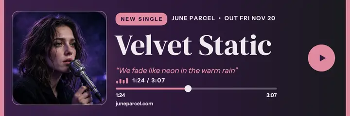 Velvet Static single drop now-playing header template