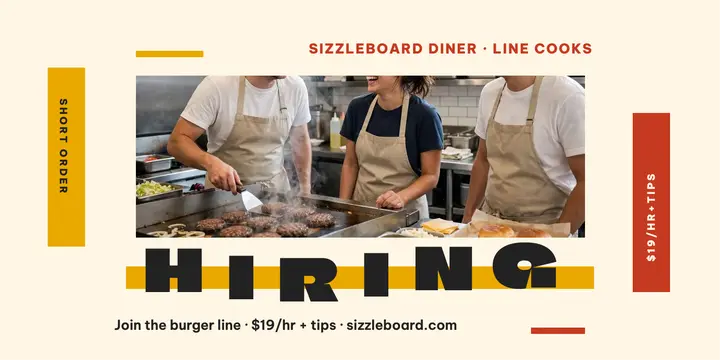 Sizzleboard Diner line cooks hiring post template