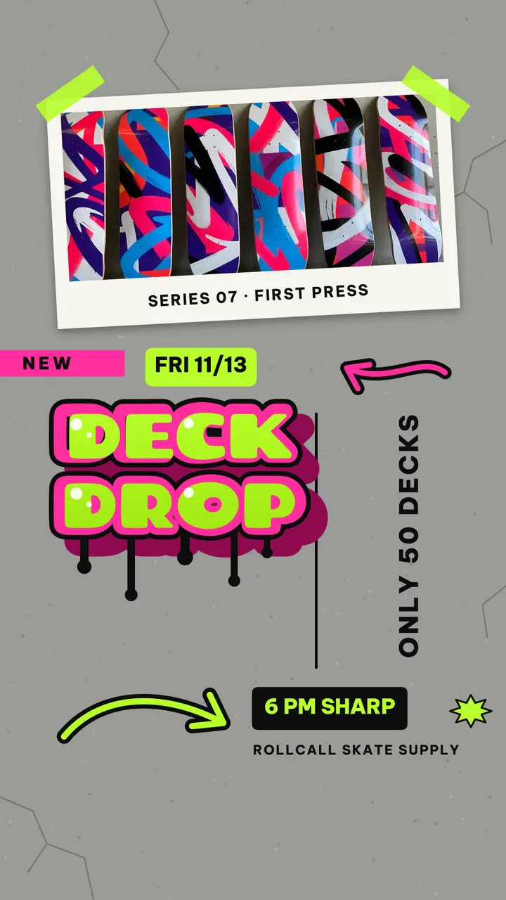 Rollcall Skate Supply deck drop graffiti story template
