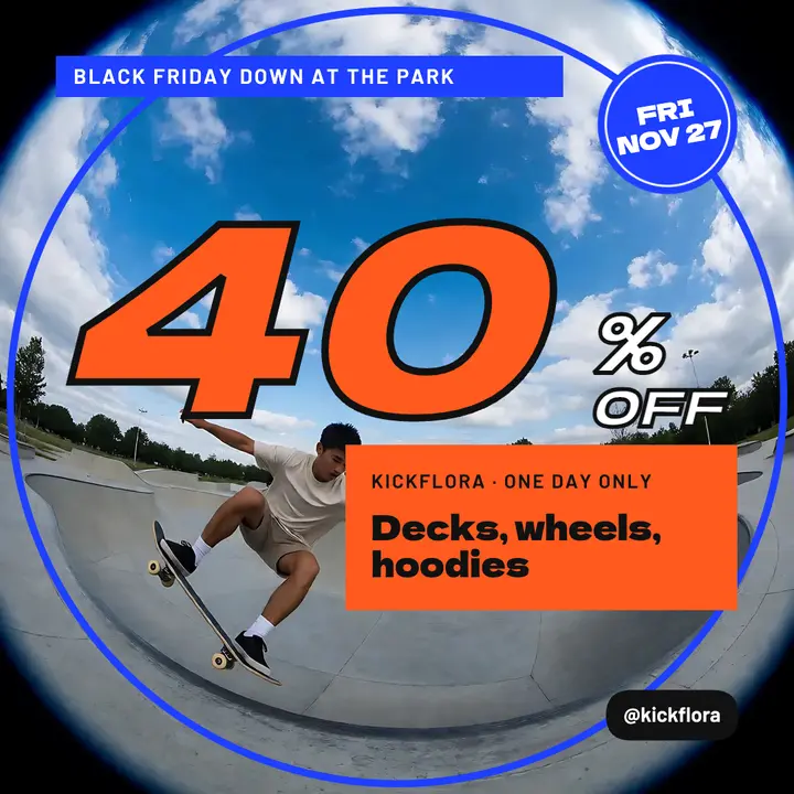 Kickflora Skate Supply Black Friday 40% off post template