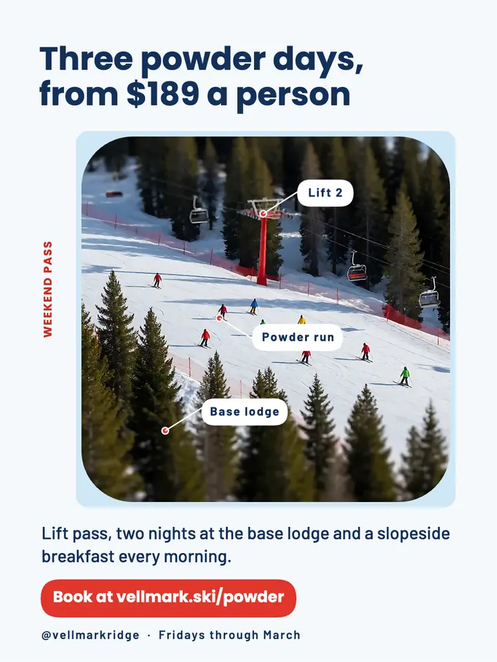 Vellmark Ridge ski powder weekend tilt-shift Instagram post template