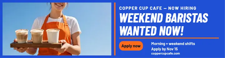 Copper Cup weekend barista billboard: barista hiring billboard template