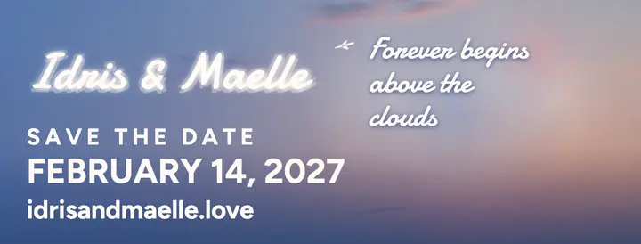 Idris & Maelle skywriting save the date cover template