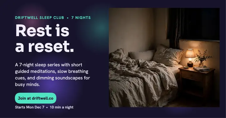 Driftwell sleep reset aurora post template