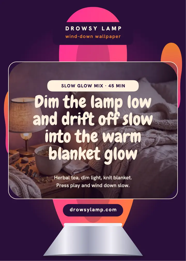 Slow Glow sleep mix wallpaper: sleep playlist wallpaper template