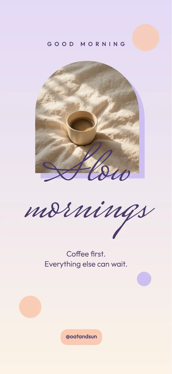 Slow mornings wallpaper template