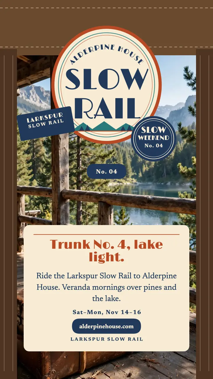 Alderpine slow rail weekend trunk story template